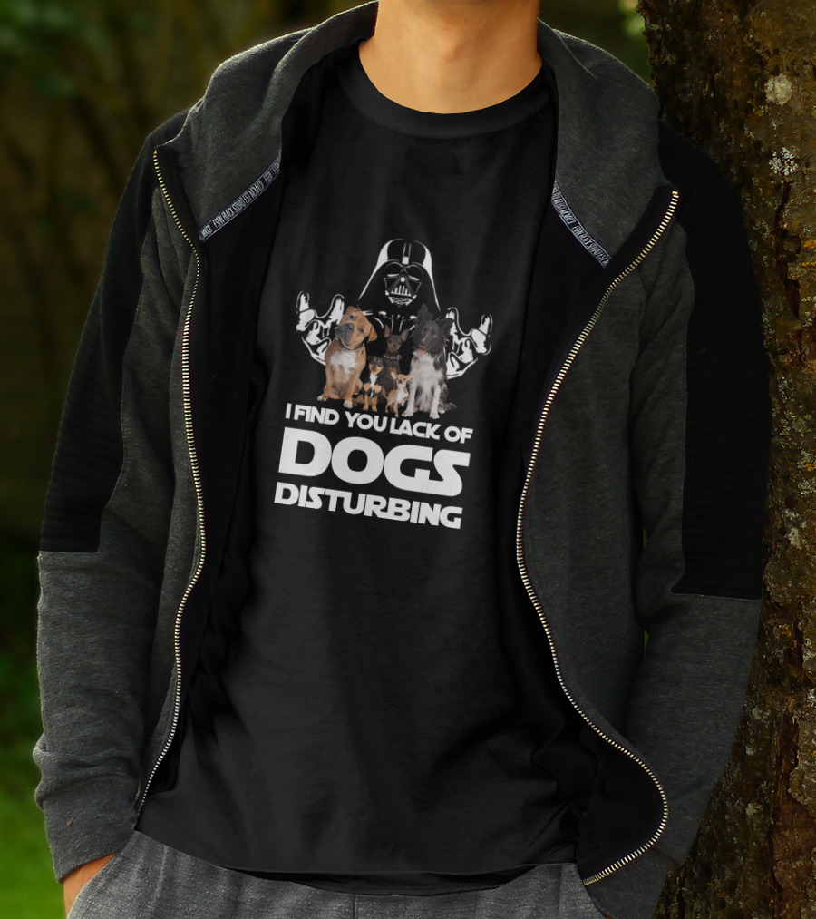 I Find Your Lack Of Dogs Disturbing Darth Vader Star Wars T-Shirt
