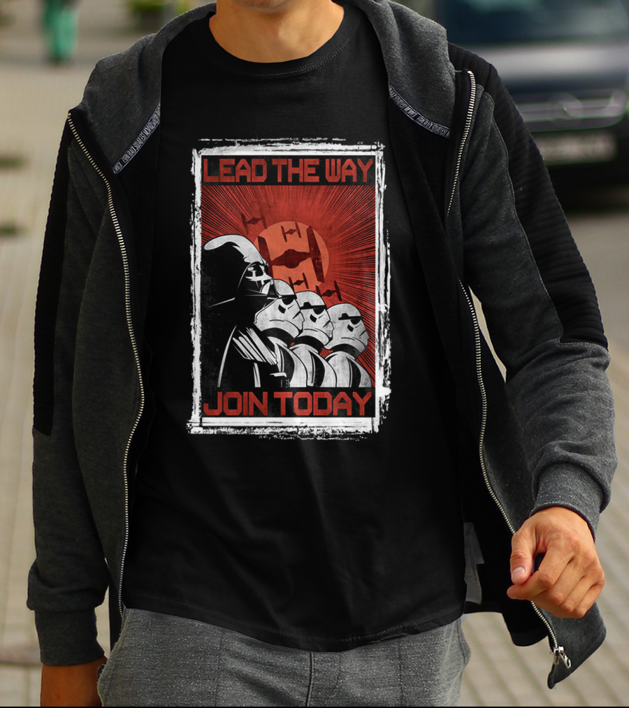Lead The Way Join Today Darth Vader Stormtroopers Star Wars T-Shirt