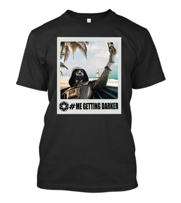 Me Getting Darker Darth Vader Star Wars Beach Selfie T-Shirt