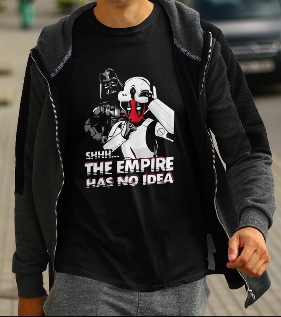 SHHH Darth Vader Star Wars The Empire Has No Idea T-Shirt