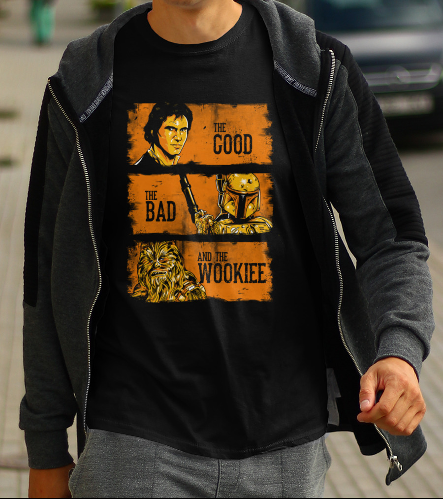 The Good The Bad And The Wookiee Han Solo Boba Fett Chewbacca Star Wars T-Shirt