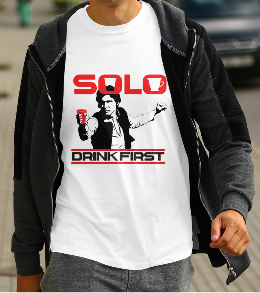 SOLO Drink First Han Star Wars T-Shirt