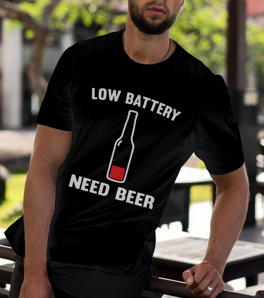 Low Battery Need Beer Funny For Beer Lovers Red Bottle T-Shirt