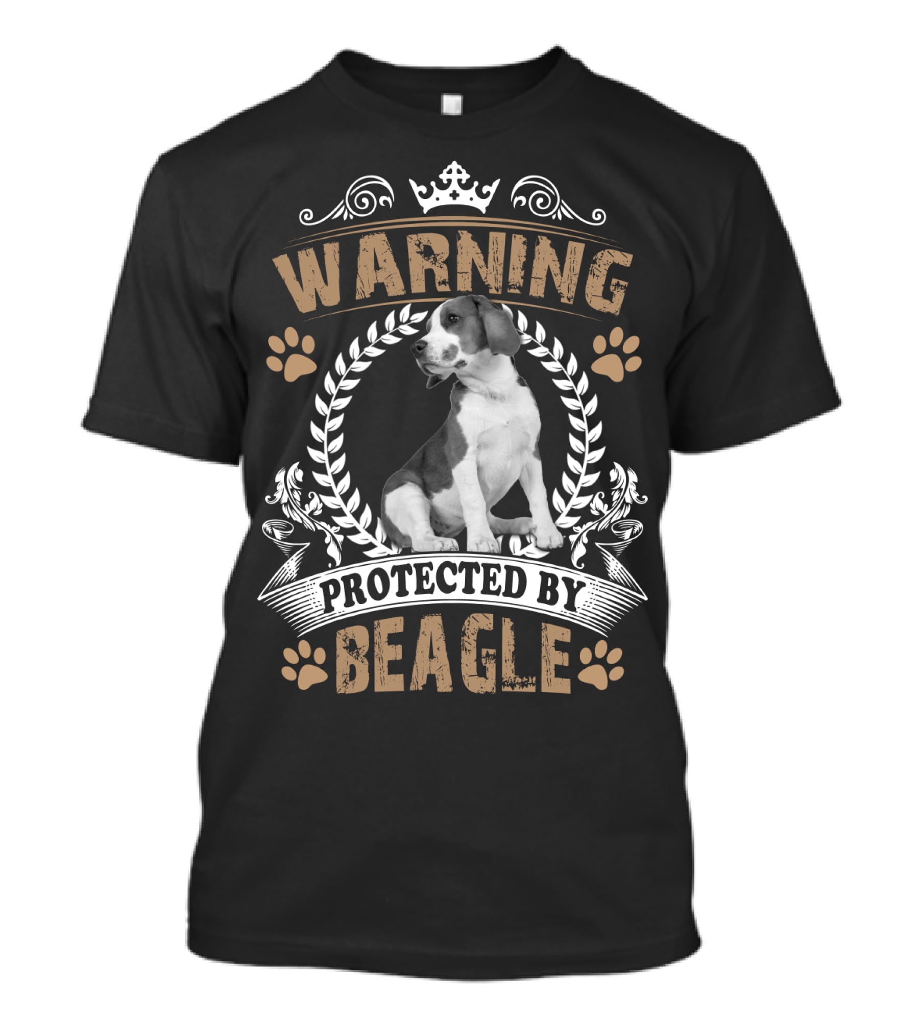 Warning Protected By Beagle Dog With Crown And Laurel Wreath T-Shirt