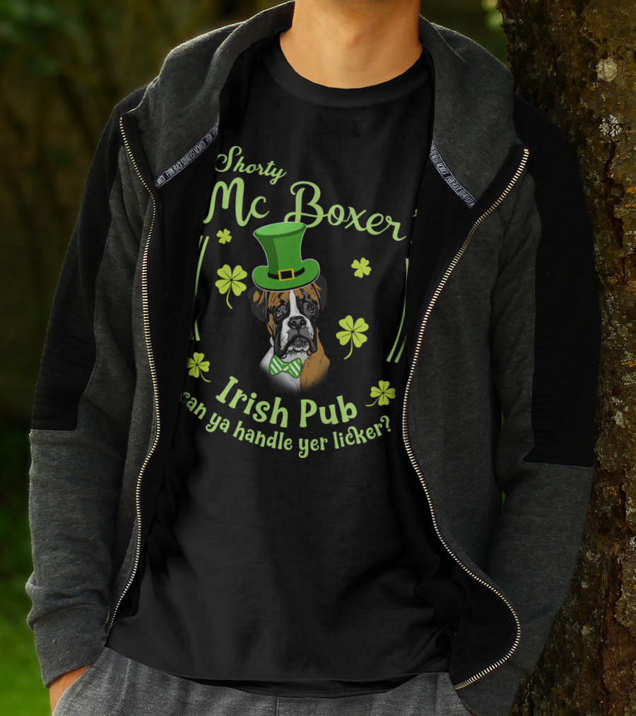 Shorty Mc Boxer's Irish Pub Can Ya Handle Yer Licker T-Shirt