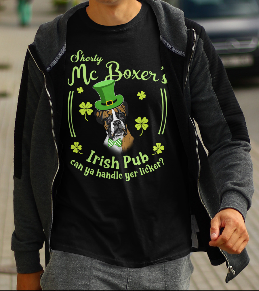 Shorty Mc Boxer's Irish Pub Can Ya Handle Yer Licker T-Shirt