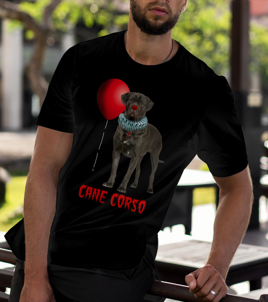 Cane Corso Horror Red Balloon Clown Costume T-Shirt