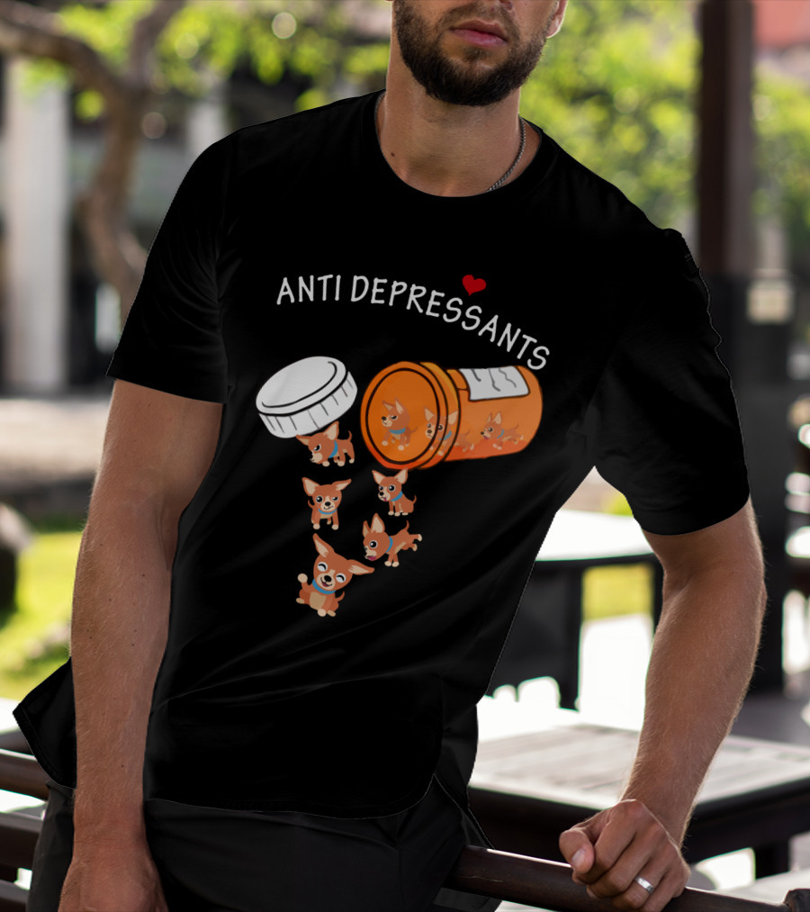 Chihuahua Anti Depressants Cute Pill Bottle Heart T-Shirt