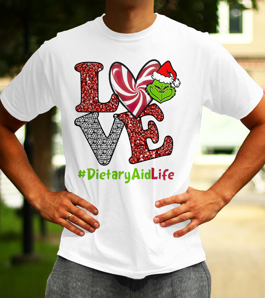 LOVE Grinch Heart #DietaryAidLife T-Shirt