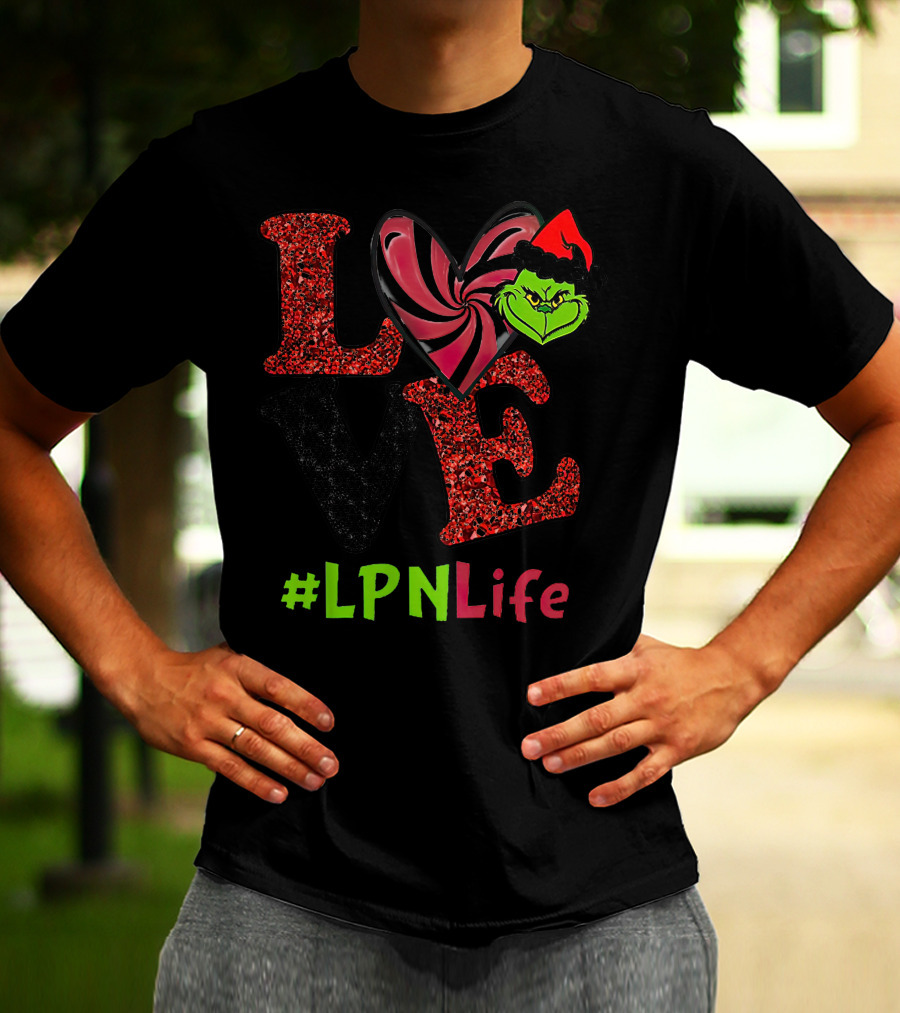 Love Grinch Heart #LpnLife T-Shirt