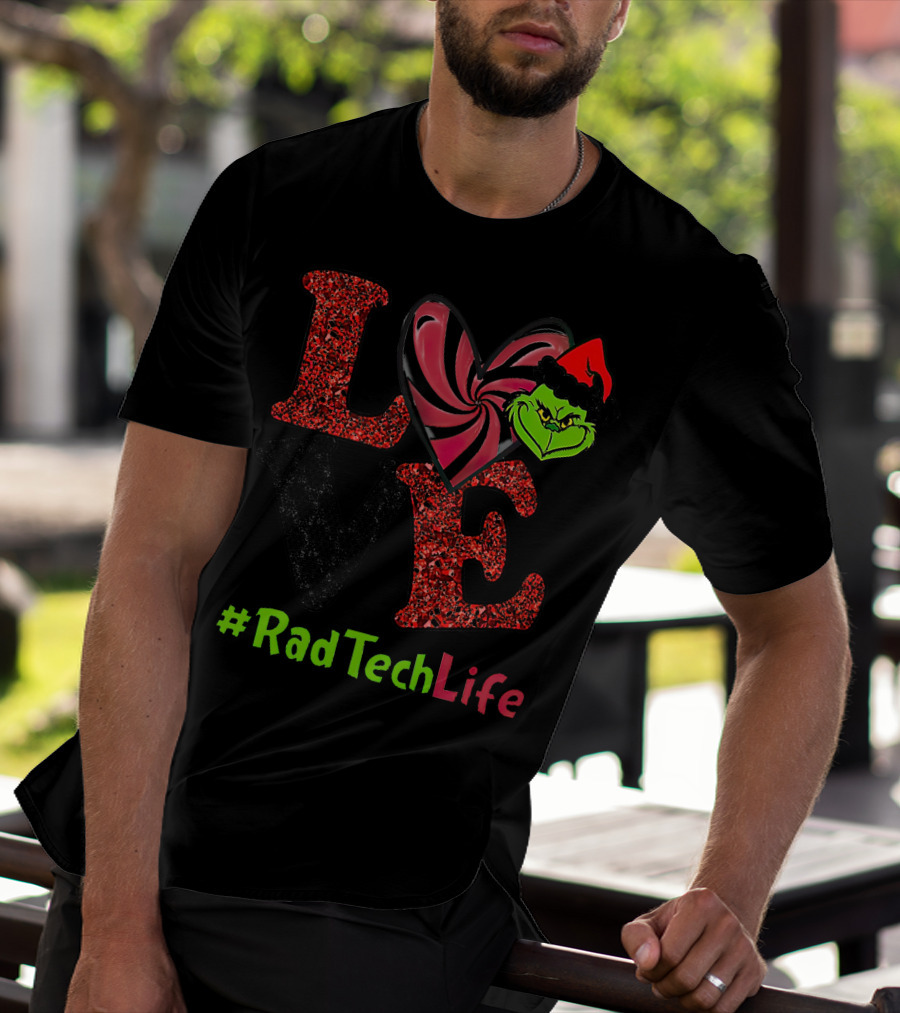 LOVE Grinch Heart #RadTechLife T-Shirt