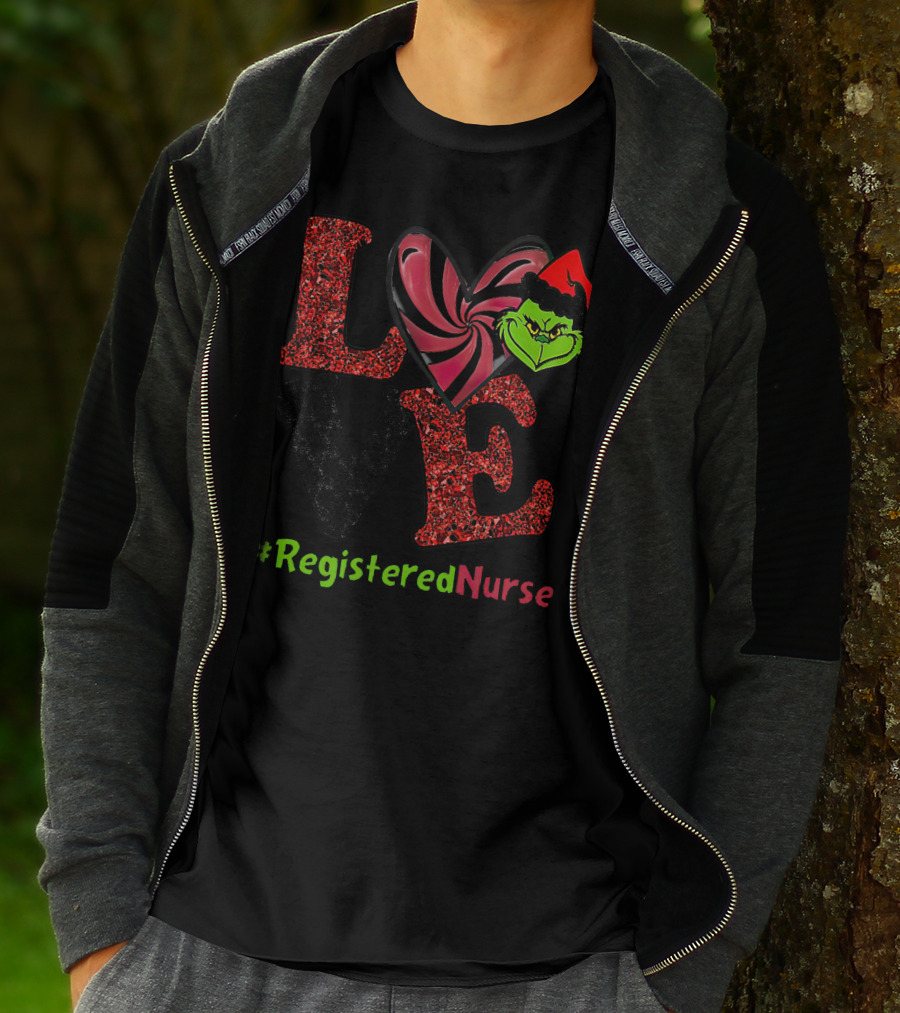 LOVE Grinch Heart #RegisteredNurse T-Shirt