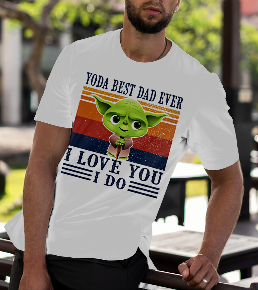 Yoda Best Dad Ever I Love You I Do Retro Stripes T-Shirt