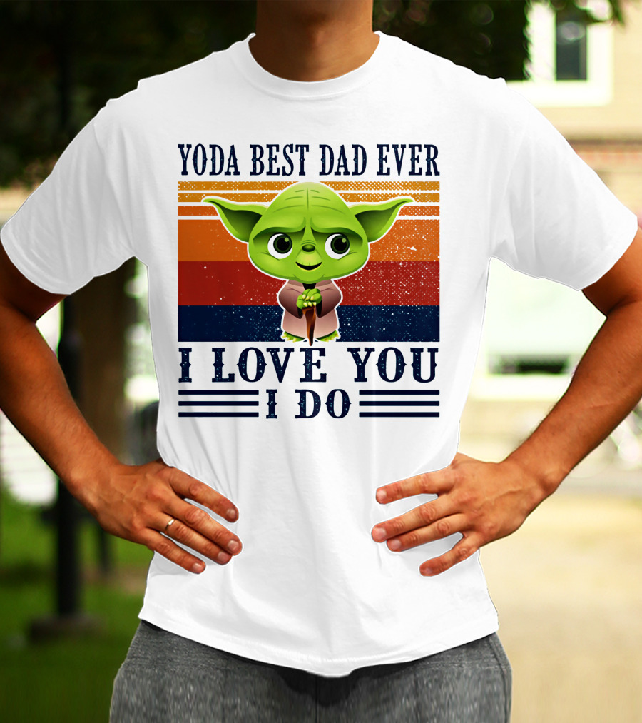 Yoda Best Dad Ever I Love You I Do Retro Stripes T-Shirt