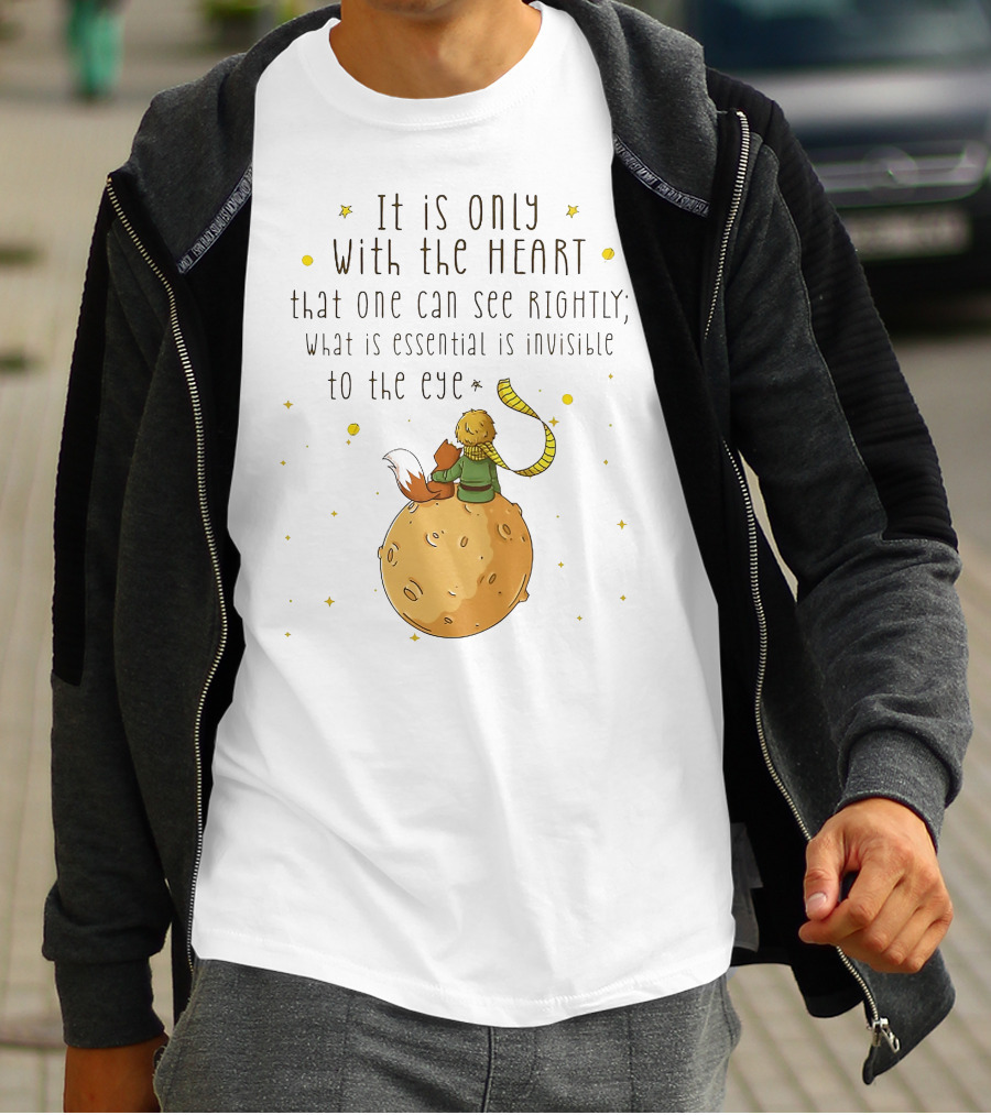 It Is Only With The Heart Essential Invisible Little Prince Planet Fox T-Shirt