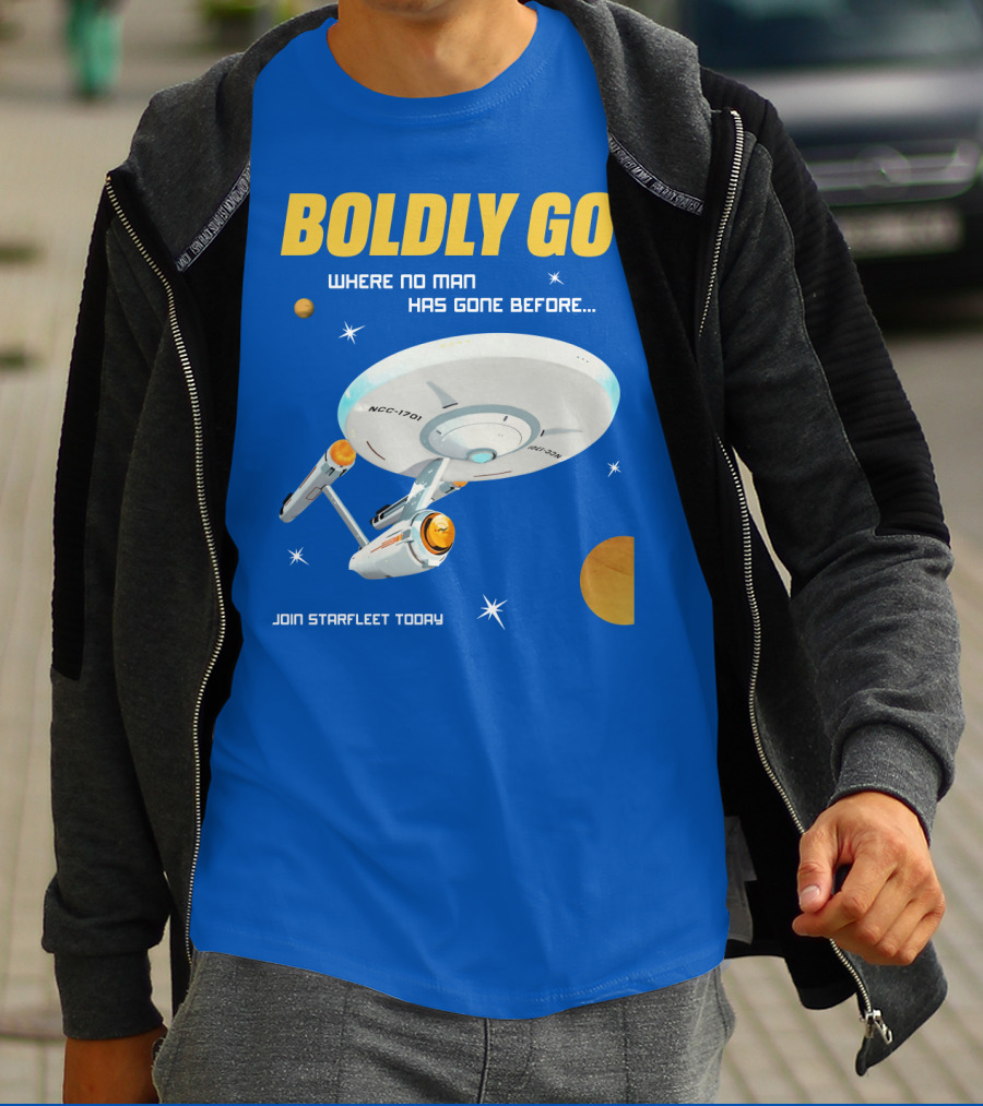 BOLDLY GO WHERE NO MAN HAS GONE BEFORE JOIN STARFLEET TODAY NCC-1701 T-Shirt