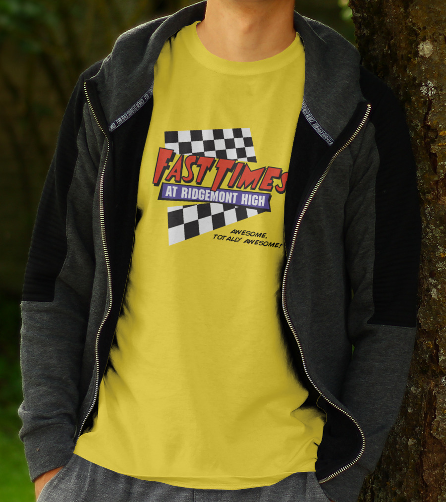 Fast Times At Ridgemont High Awesome Totally Awesome T-Shirt