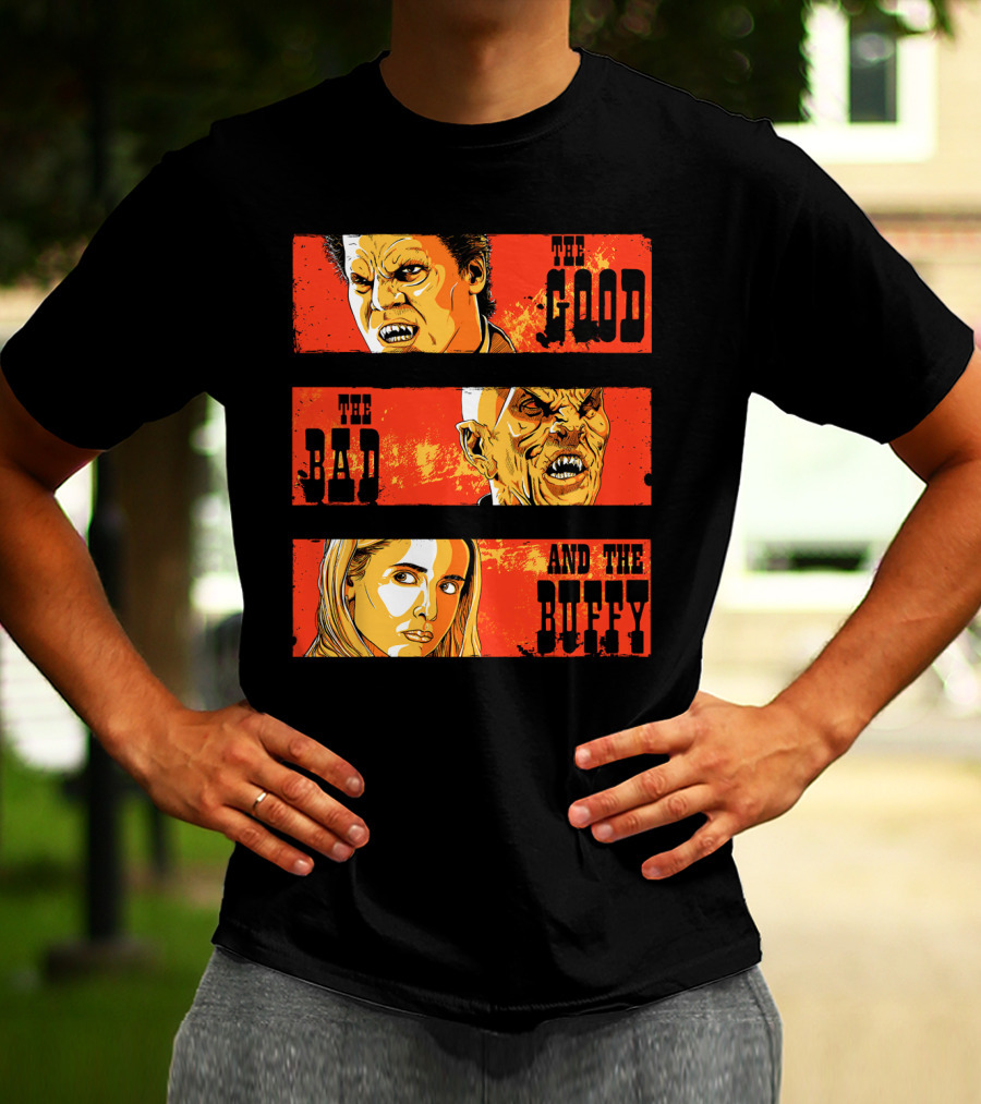 The Good The Bad And The Buffy T-Shirt