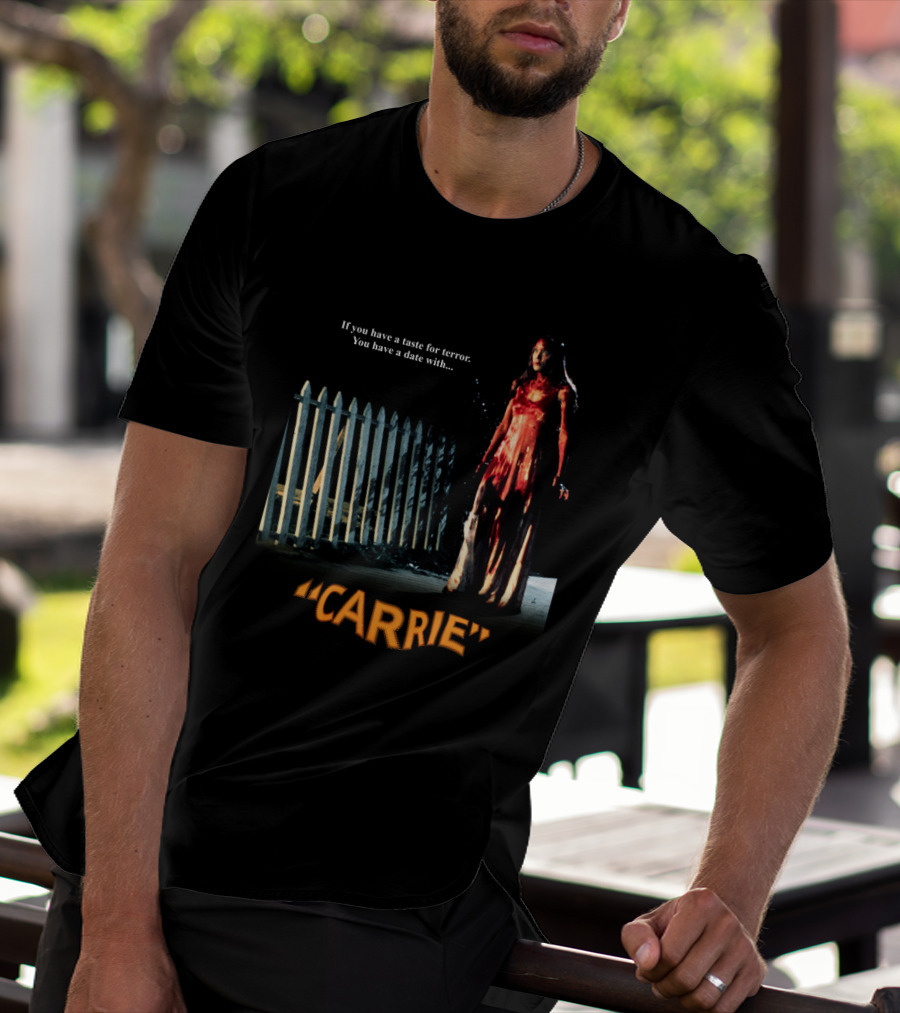If You Have A Taste For Terror You Have A Date With Carrie 1976 T-Shirt