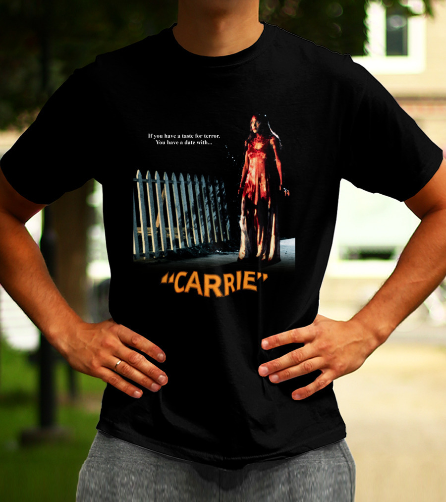 If You Have A Taste For Terror You Have A Date With Carrie 1976 T-Shirt