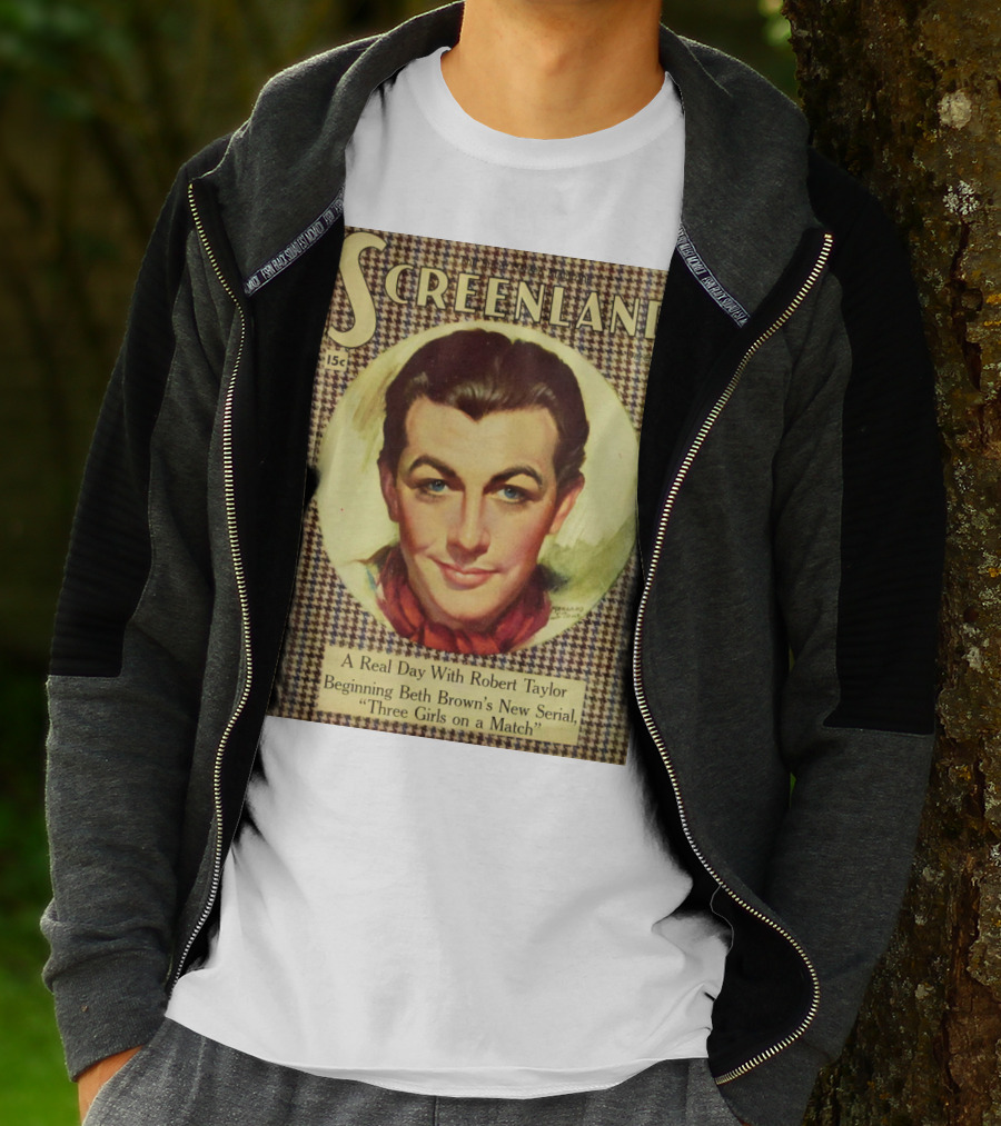 Screenland 15c A Real Day With Robert Taylor Beginning Beth Brown's New Serial Three Girls On A Match T-Shirt