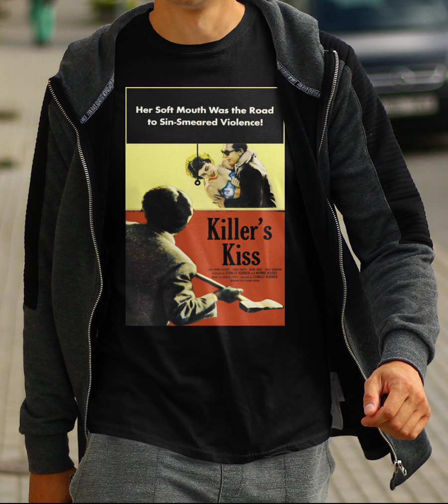 Her Soft Mouth Was The Road To Sin-Smeared Violence Killer's Kiss 1955 T-Shirt