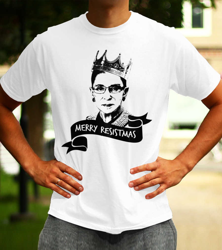 Merry Resistmas RBG Ruth Bader Ginsburg Crown T-Shirt