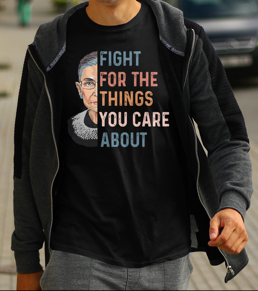 Ruth Fight For The Things You Care About Half Face T-Shirt