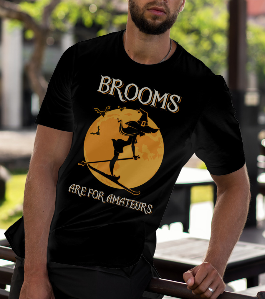Brooms Are For Amateurs Witch Skiing Silhouette Halloween Moon T-Shirt