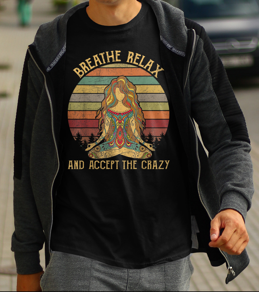 Breathe Relax And Accept The Crazy Yoga Vintage Meditative Woman In Rainbow Stripes T-Shirt