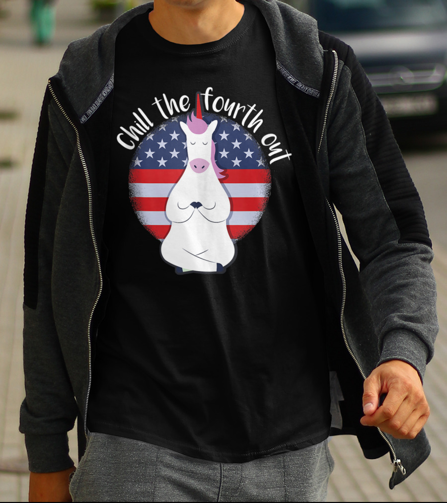 Chill The Fourth Out July American Flag Unicorn T-Shirt