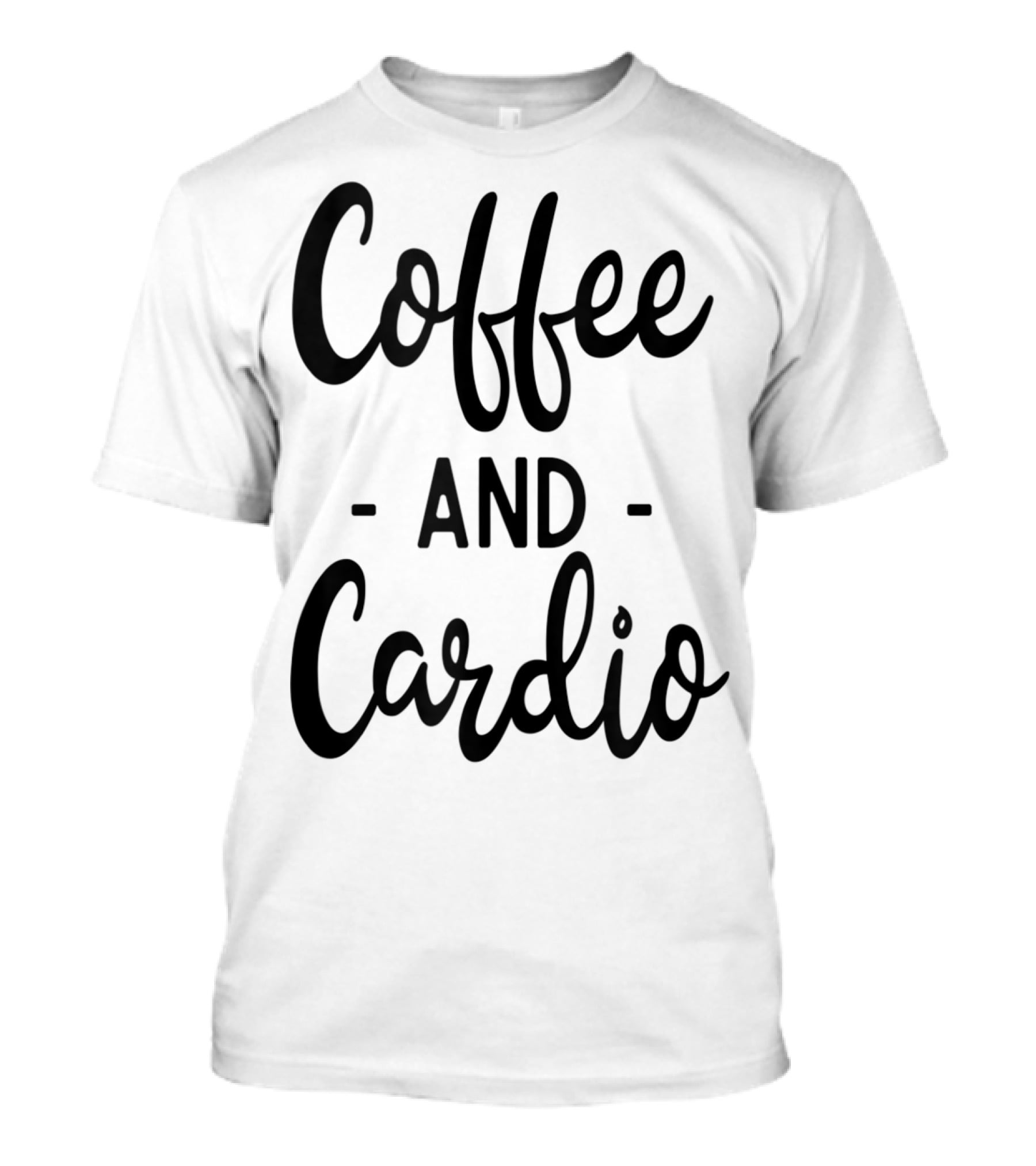 Coffee And Cardio Gym Yoga Workout Fitness Motivation T-Shirt