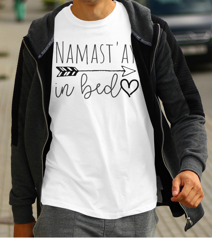 Namastay In Bed Arrow Heart Yoga Lazy Girl T-Shirt