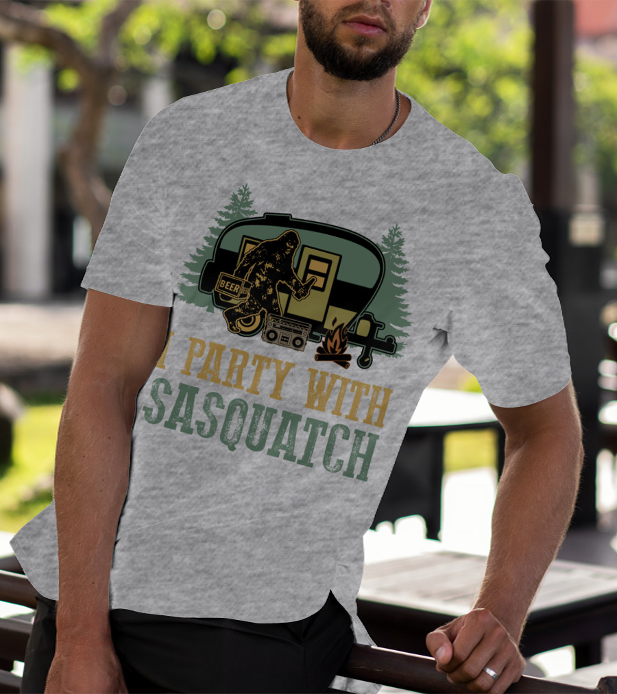 I Party With Sasquatch Beer Campfire Boombox Trailer Adventure T-Shirt