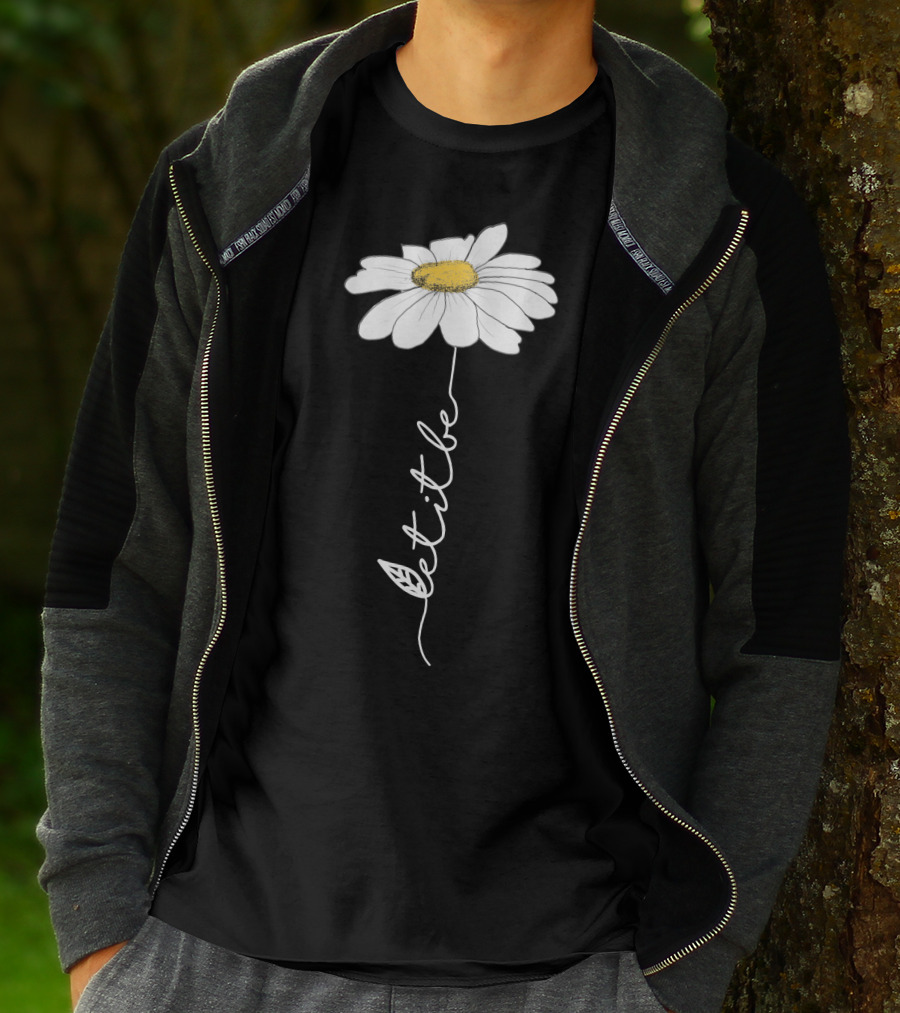 Let It Be Flower Daisy T-Shirt