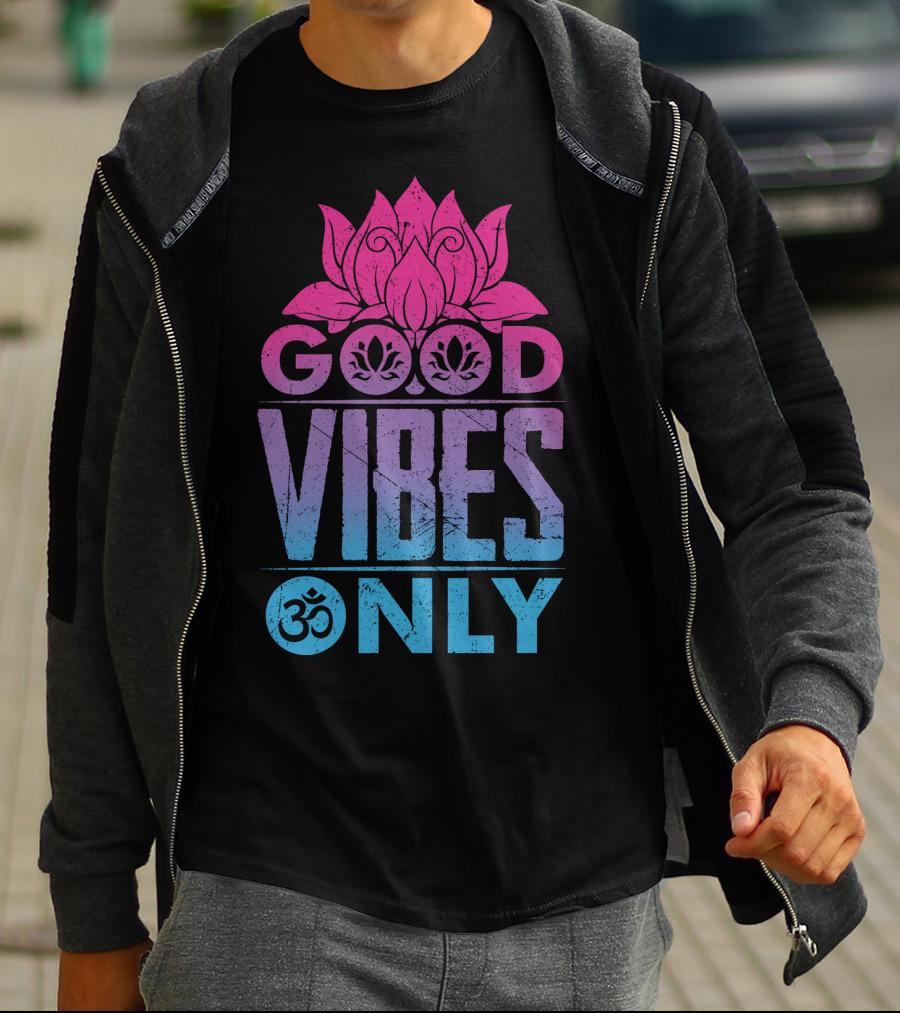 Good Vibes Only Lotus Om Symbol Text T-Shirt