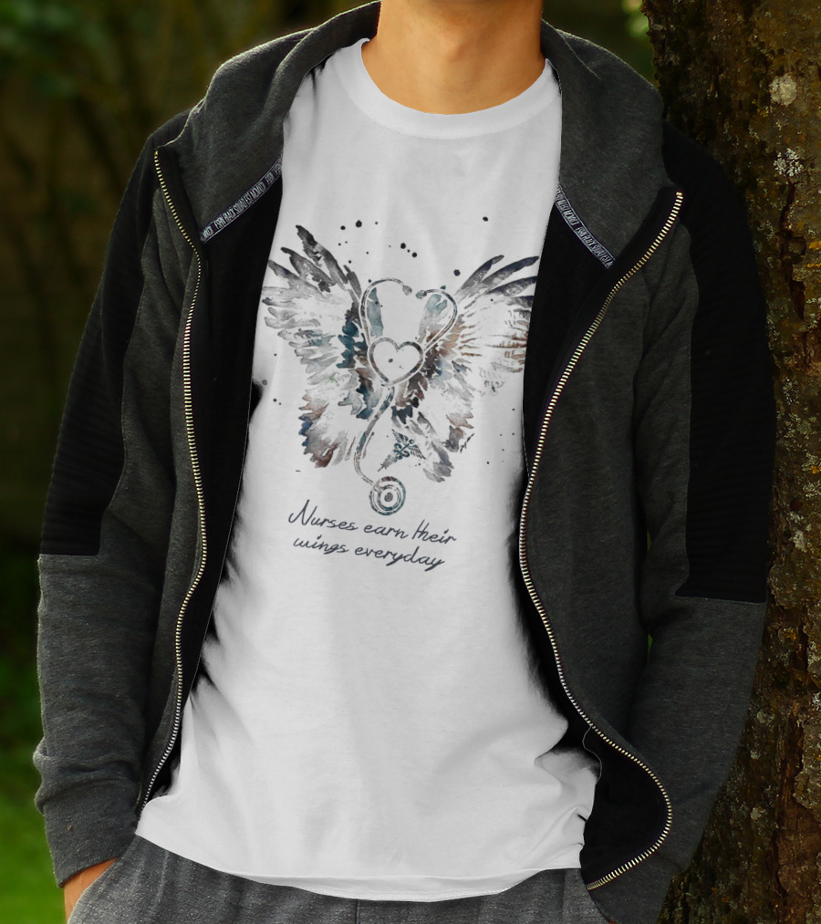 Nurses Earn Their Wings Everyday Heart Stethoscope Wings T-Shirt