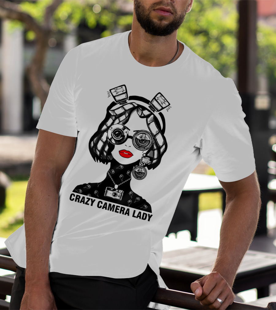 CRAZY CAMERA LADY Photography Enthusiast Quirky T-Shirt