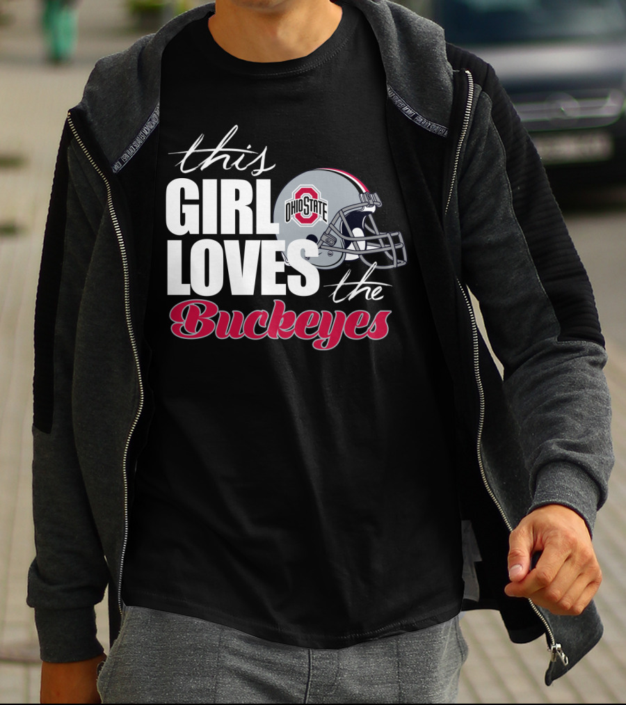 This Girl Loves The Ohio State Buckeyes Helmet T-Shirt