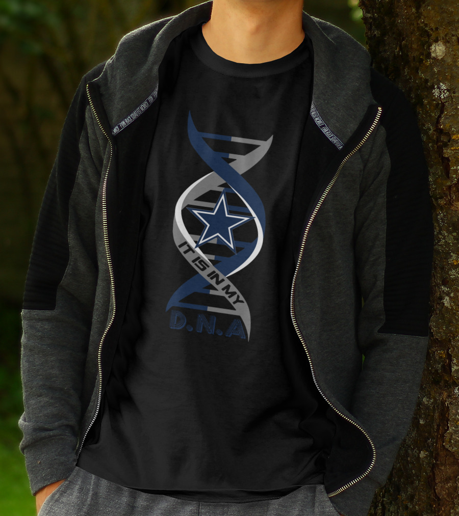 Dallas Cowboys It Is In My DNA. T-Shirt