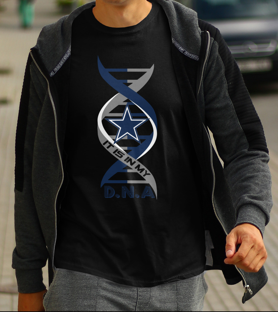 Dallas Cowboys It Is In My DNA. T-Shirt