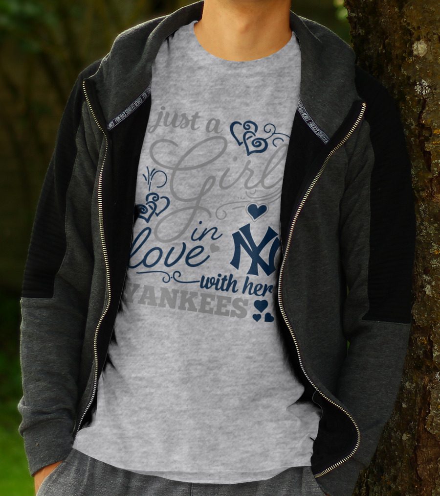 Just A Girl In Love With Her New York Yankees T-Shirt