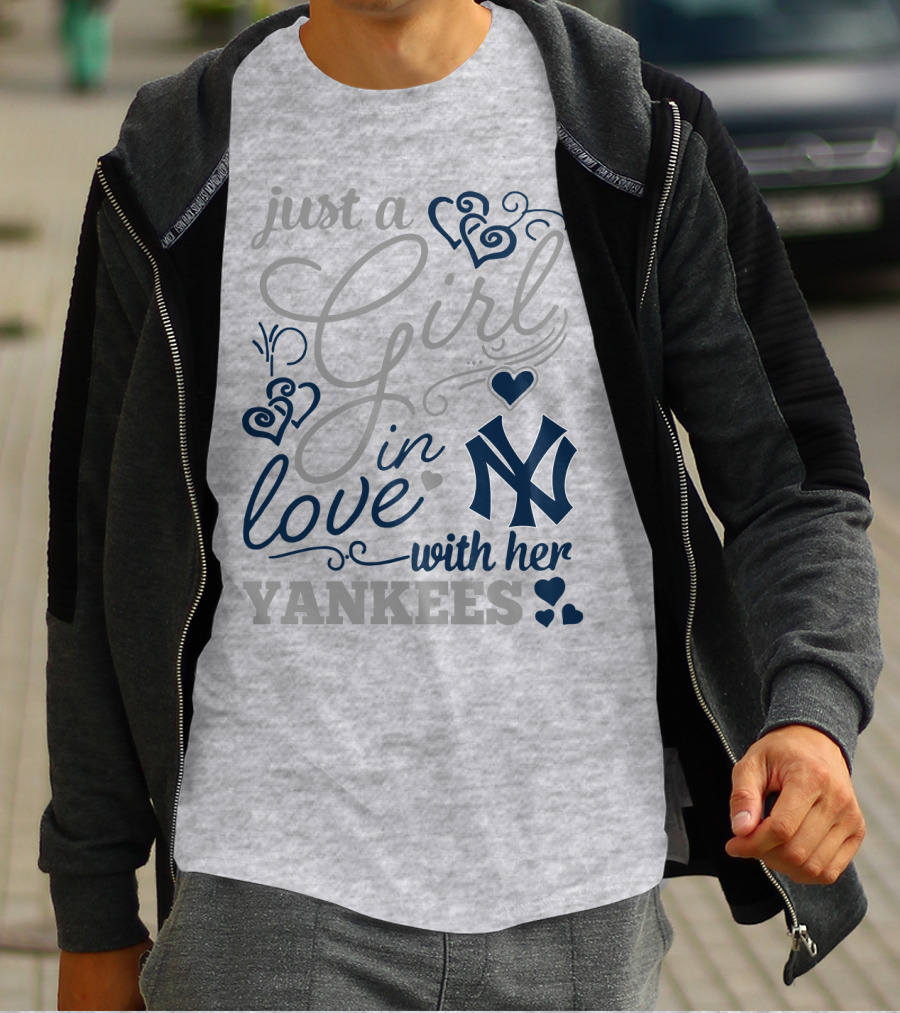 Just A Girl In Love With Her New York Yankees T-Shirt