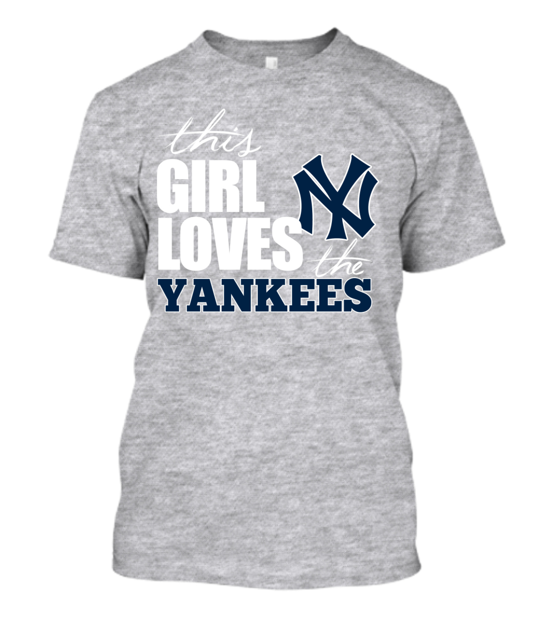 This Girl Loves The New York Yankees T-Shirt