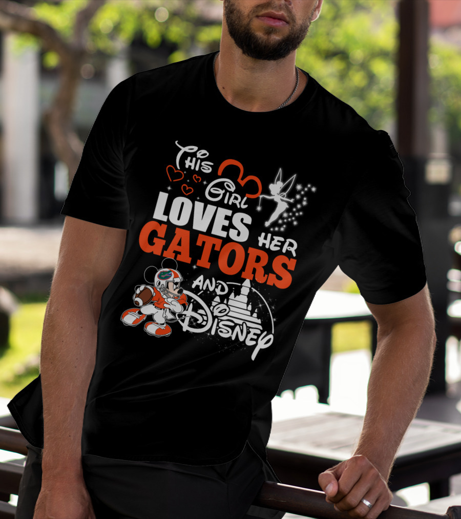 This Girl Loves Her Florida Gators And Disney T-Shirt