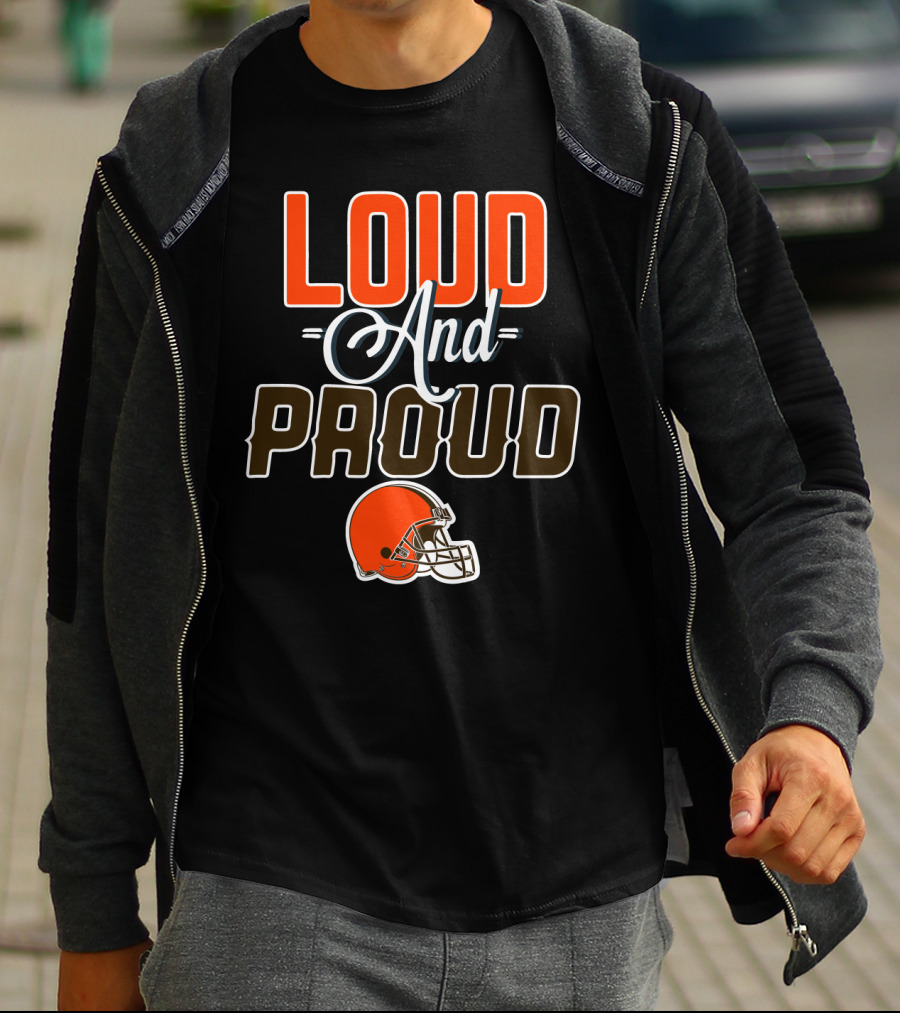 Cleveland Browns Loud And Proud T-Shirt