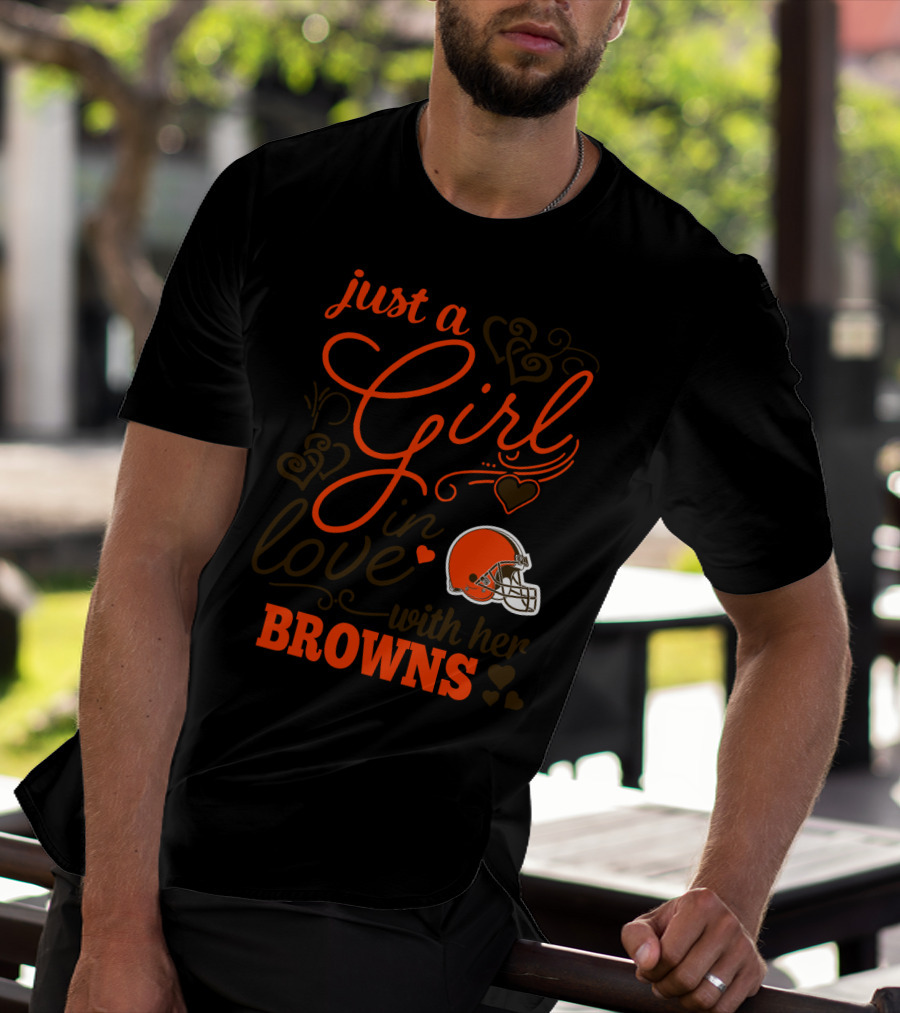 Just A Girl In Love With Her Browns T-Shirt