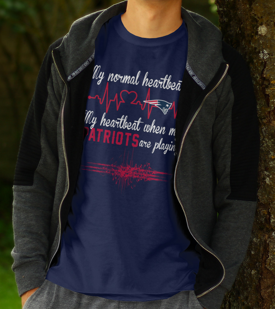 My Normal Heartbeat My Heartbeat When My Patriots Are Playing New England Patriots T-Shirt
