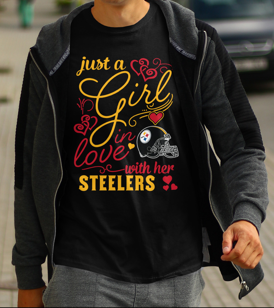 Just A Girl In Love With Her Steelers T-Shirt