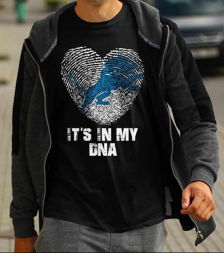 It's In My Dna Detroit Lions T-Shirt